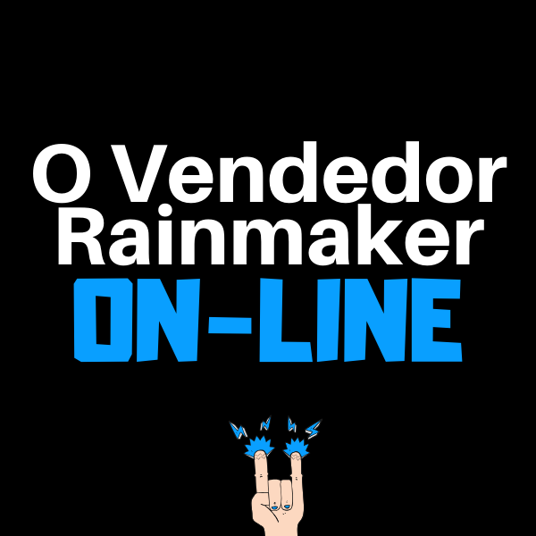 O Vendedor Rainmaker On-line